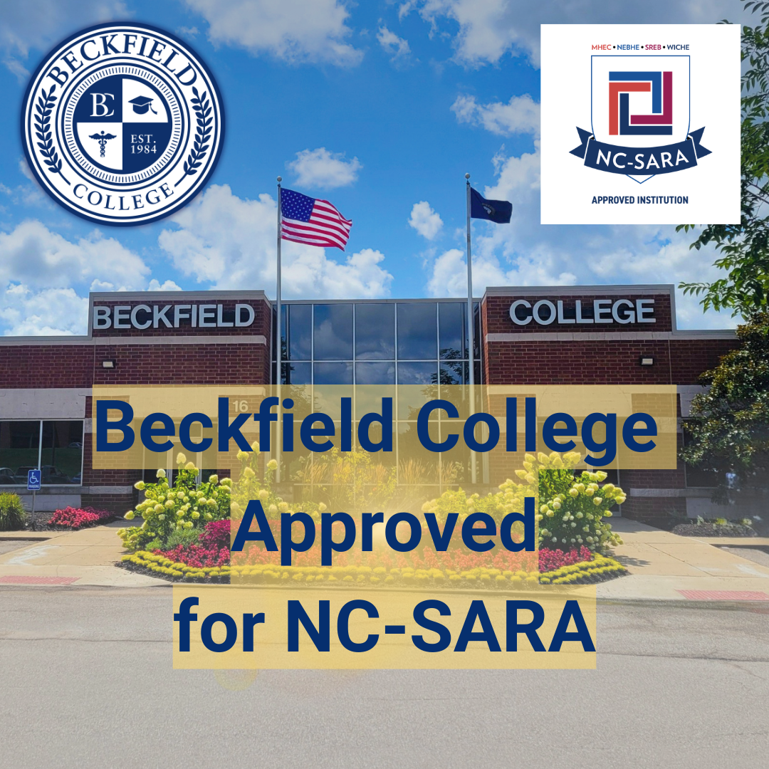 Beckfield College has officially been approved by the National Council for State Authorization Reciprocity Agreements (NC-SARA)